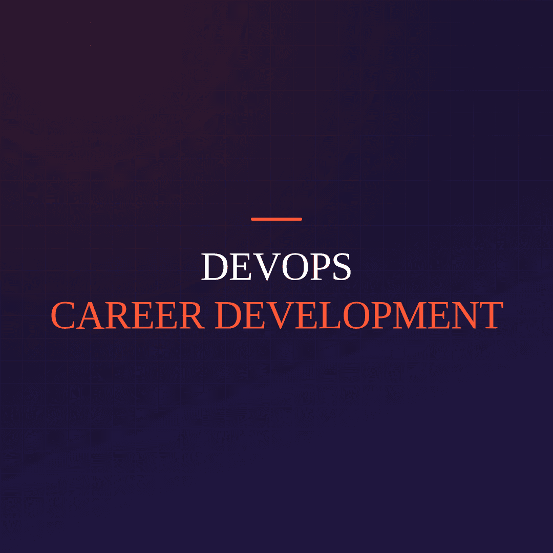 DevOps Career Development