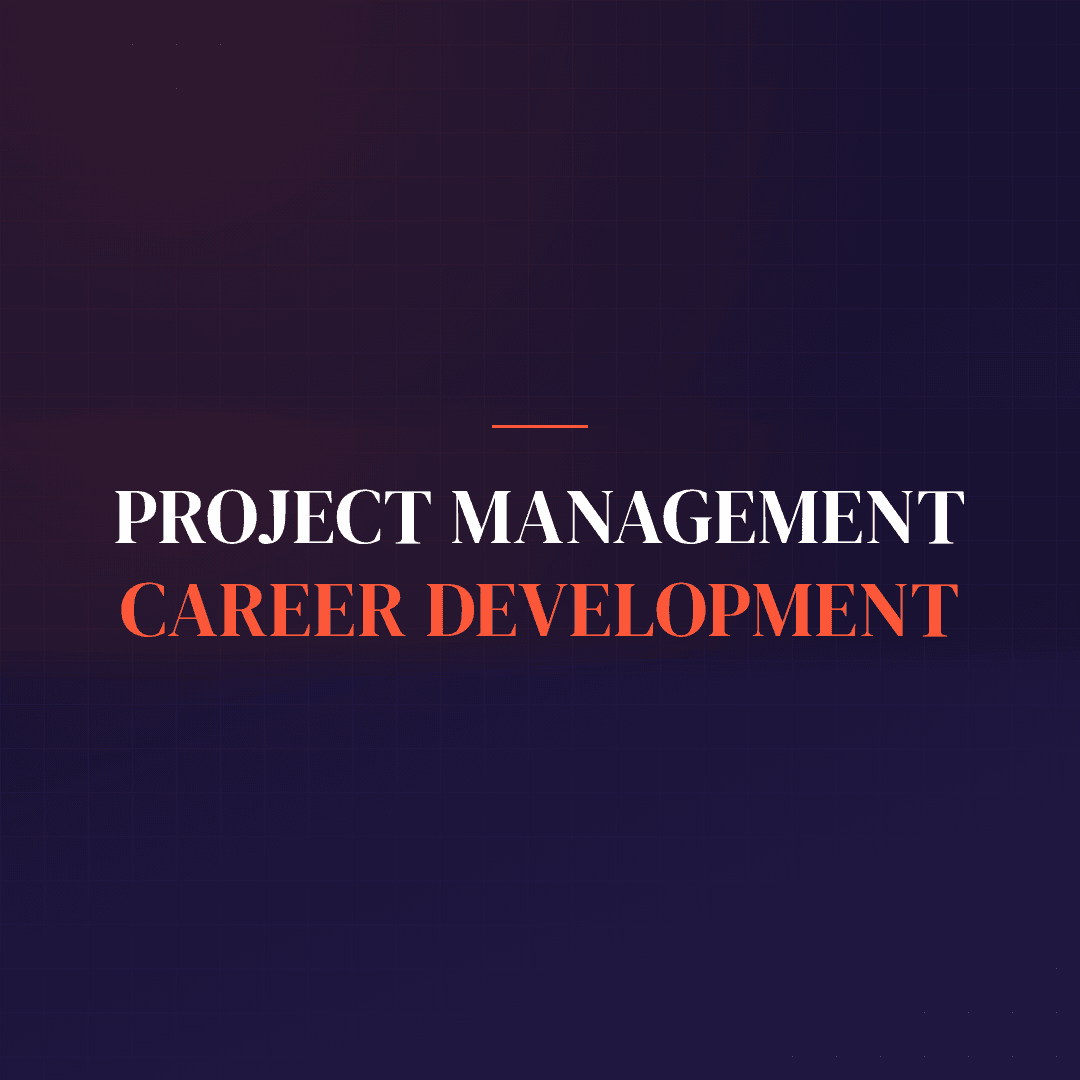 Project Management Career Development