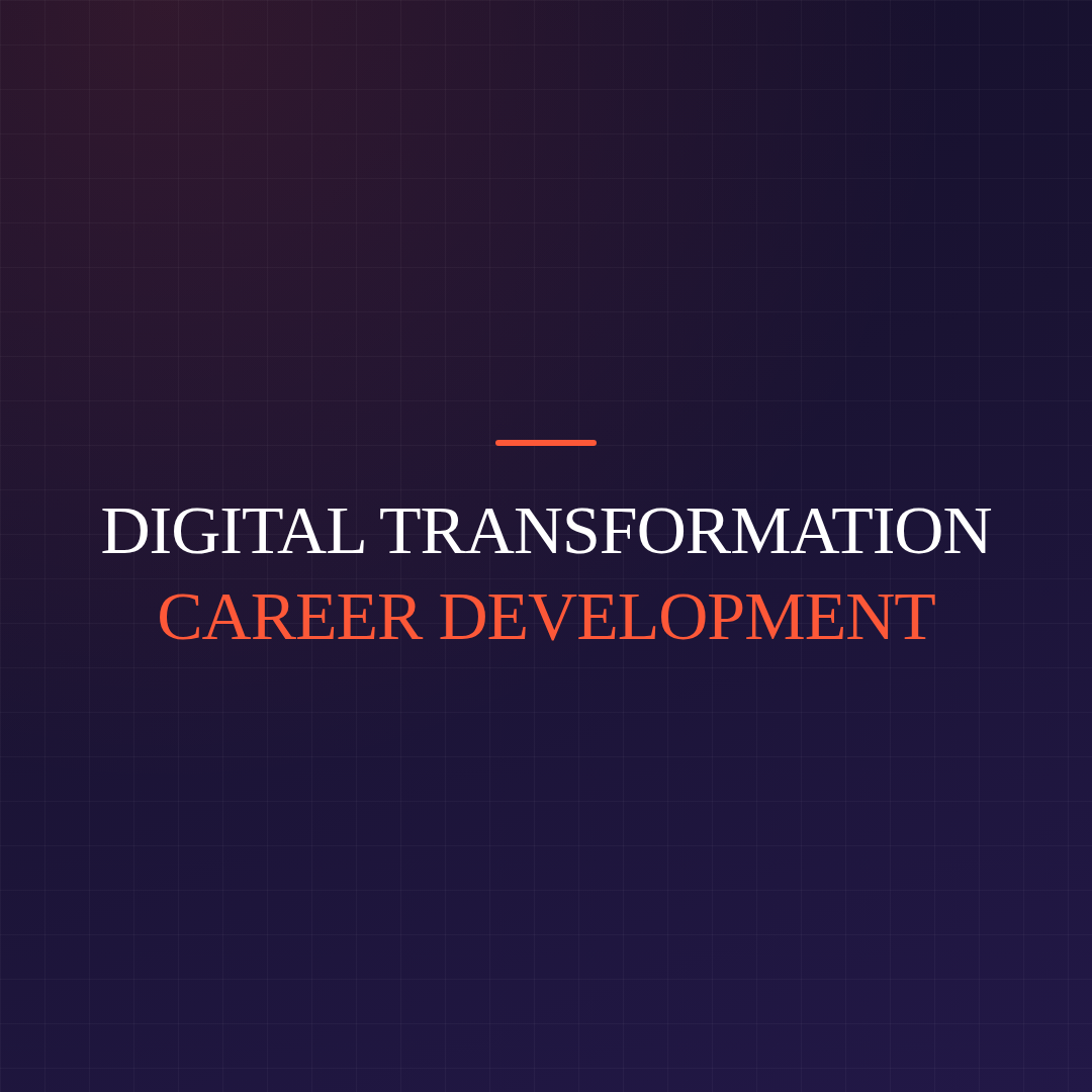 Digital Transformation Career Development
