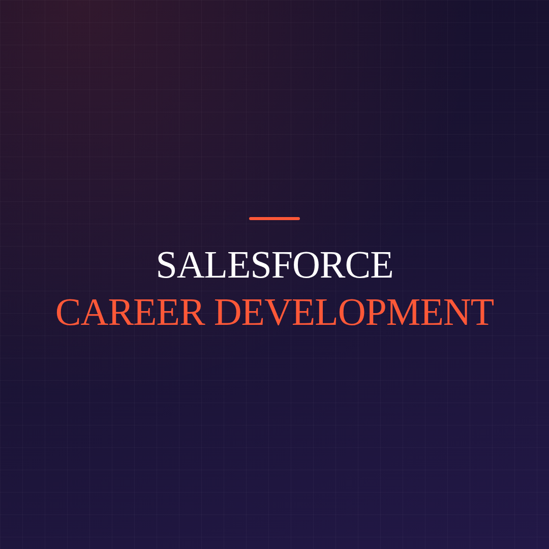 Salesforce Career Development